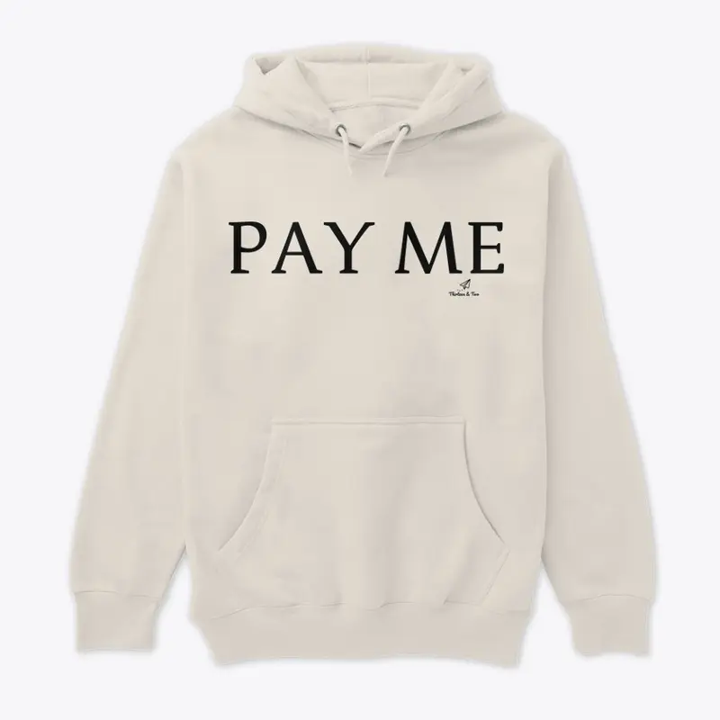 The PAY ME Collection